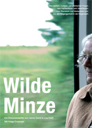 Wilde Minze. Ein Dokumentarfilm von Jenny Gand & Lisa Rettl. Mit Helga Emperger.